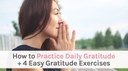How-to-practice-daily-gratitude-plus-4-gratitude-exercises-to-try.jpg